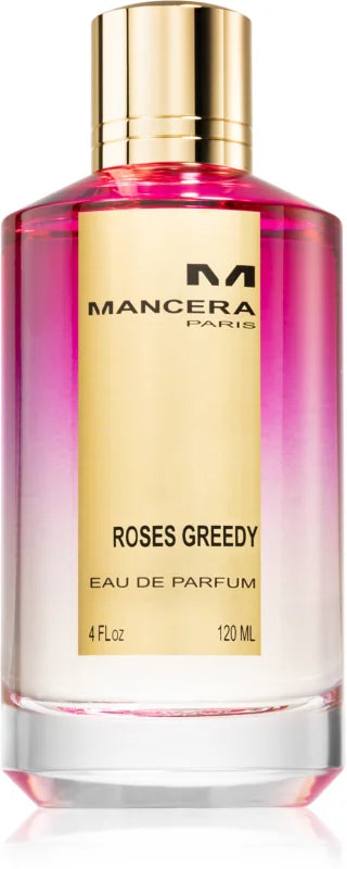 Mancera Roses Greedy Unisex Eau de Parfum 120 ml